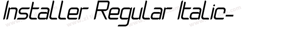 Installer Regular Italic字体转换